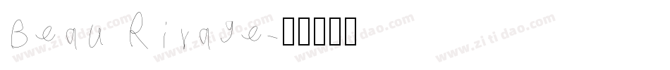 Beau Rivage字体转换